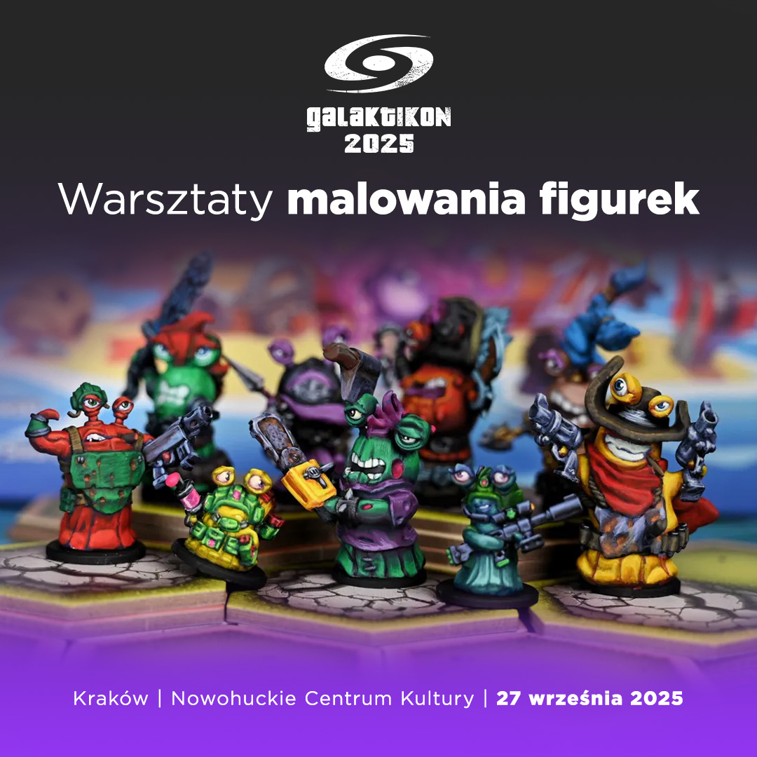 Galaktikon_2025_Warsztaty_malowania_figurek_1080_1080 (1)